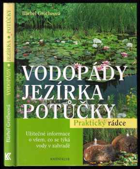 Vodopády, jezírka, potůčky