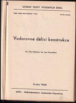 Jana Semeráková: Vodorovné dělící konstrukce