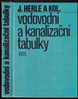 Jaromír Herle: Vodovodní a kanalizační tabulky