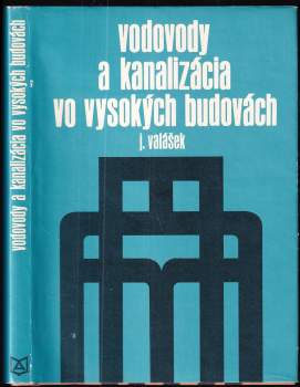 Vodovody a kanalizácia vo vysokých budovách