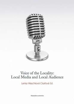 Voice of the locality: local media and local audience