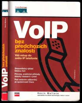 Kevin Wallace: VoIP bez předchozích znalostí