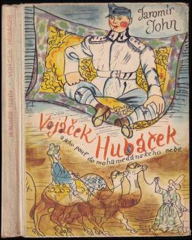 Jaromír John: Vojáček Hubáček
