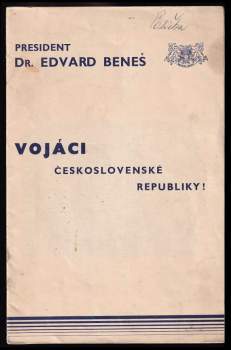 Vojáci Československé republiky!