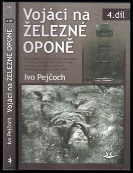 Vojáci na železné oponě