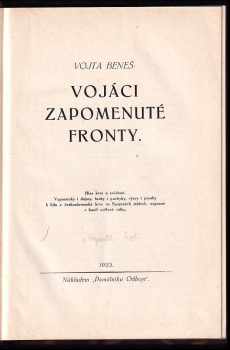 Vojta Beneš: Vojáci zapomenuté fronty