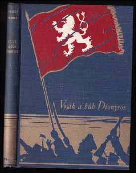 Rudolf Medek: Voják a bůh Dionysos : prózy