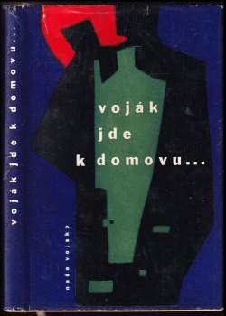 Voják jde k domovu-