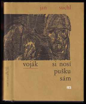 Voják si nosí pušku sám