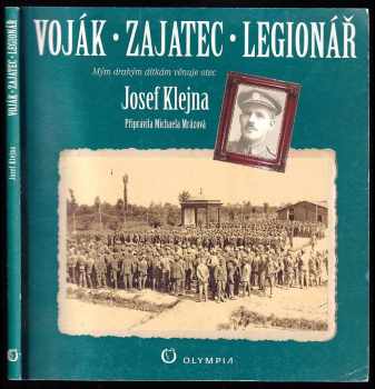 Josef Klejna: Voják, zajatec, legionář