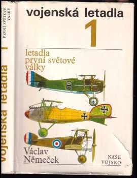 Václav Němeček: Vojenská letadla