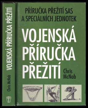 Chris McNab: Vojenská příručka přežití