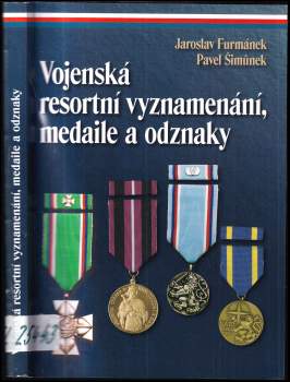 Jaroslav Furmánek: Vojenská resortní vyznamenání, medaile a odznaky