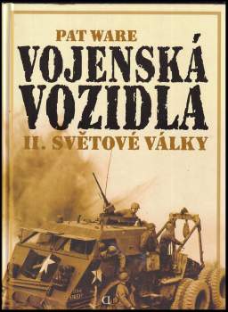 Vojenská vozidla II. světové války