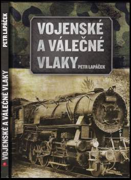 Vojenské a válečné vlaky