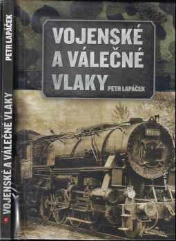 Vojenské a válečné vlaky