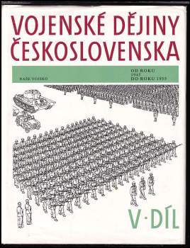 Jiří Bílek: Vojenské dějiny Československa