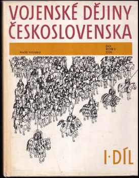 Karel Zpěvák: Vojenské dějiny Československa 1 - 3