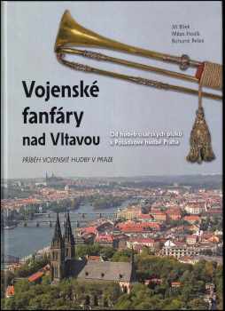 Vojenské fanfáry nad Vltavou