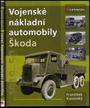 Vojenské nákladní automobily Škoda