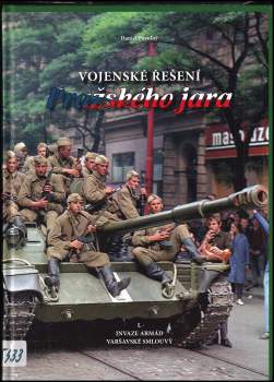 Vojenské řešení Pražského jara