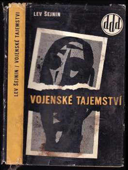 Lev Romanovič Šejnin: Vojenské tajemství