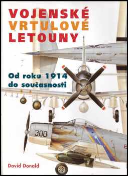 David Donald: Vojenské vrtulové letouny