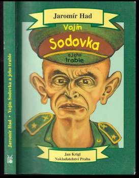 Vojín Sodovka a jeho trable