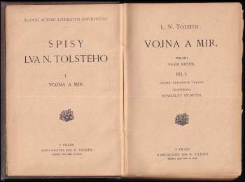 Lev Nikolajevič Tolstoj: Vojna a mír, 1. - 2. díl