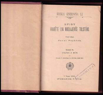 Lev Nikolajevič Tolstoj: Vojna a mír: Díl 1-4