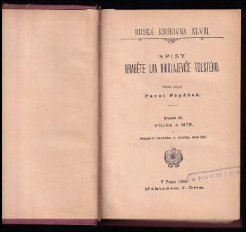Lev Nikolajevič Tolstoj: Vojna a mír: Díl 1-4