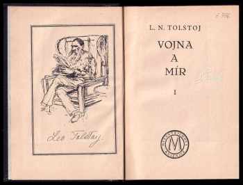 Lev Nikolajevič Tolstoj: Vojna a mír