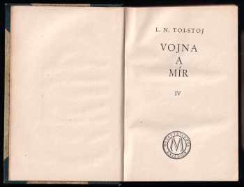 Lev Nikolajevič Tolstoj: Vojna a mír