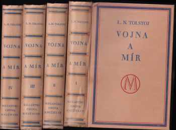 Lev Nikolajevič Tolstoj: Vojna a mír