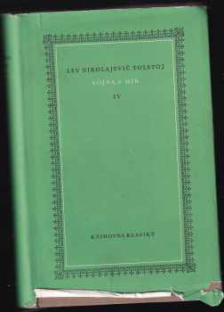 Lev Nikolajevič Tolstoj: Vojna a mír I - IV KOMPLET