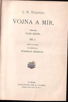Lev Nikolajevič Tolstoj: Vojna a mír