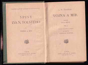 Lev Nikolajevič Tolstoj: Vojna a mír