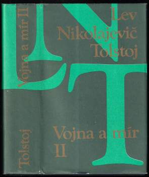 Lev Nikolajevič Tolstoj: Vojna a mír