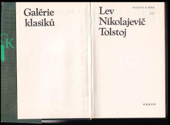 Lev Nikolajevič Tolstoj: Vojna a mír