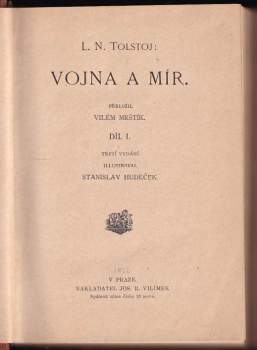 Lev Nikolajevič Tolstoj: Vojna a mír