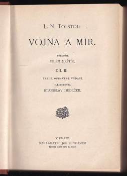 Lev Nikolajevič Tolstoj: Vojna a mír