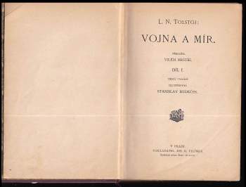 Lev Nikolajevič Tolstoj: Vojna a mír
