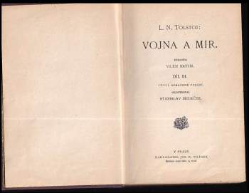 Lev Nikolajevič Tolstoj: Vojna a mír