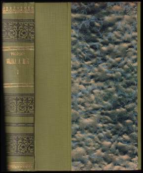 Lev Nikolajevič Tolstoj: Vojna a mír