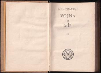 Lev Nikolajevič Tolstoj: Vojna a mír