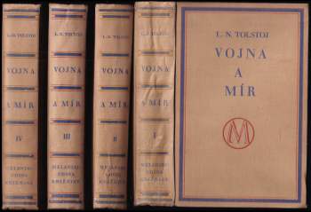 Lev Nikolajevič Tolstoj: Vojna a mír