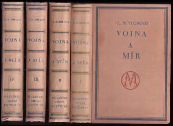 Lev Nikolajevič Tolstoj: Vojna a mír