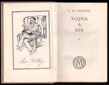 Lev Nikolajevič Tolstoj: Vojna a mír