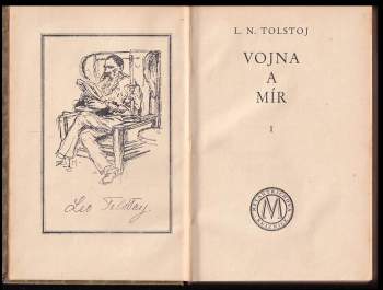 Lev Nikolajevič Tolstoj: Vojna a mír