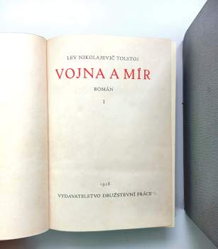Lev Nikolajevič Tolstoj: Vojna a mír